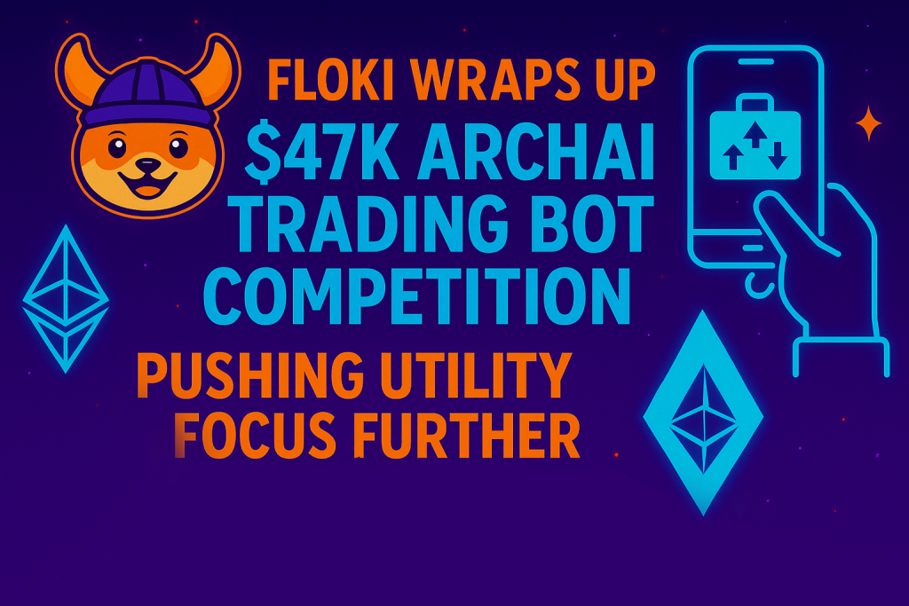 Floki Wraps Up $47K ARCHAI Trading Bot Competition, Pushing Utility Focus Further
